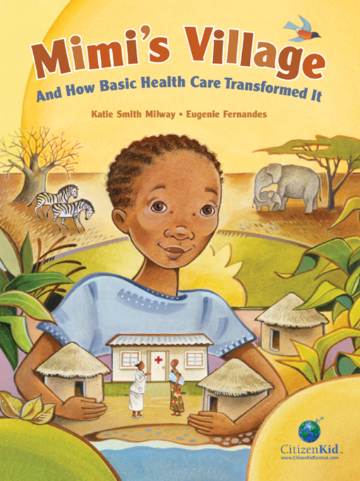 Title details for Mimi's Village by Katie Smith Milway - Available